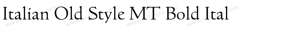 Italian Old Style MT Bold Italic字体转换